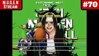 Forty-Nine and a Half Times the Randomness - Mr. Jum's Mugen Live #70