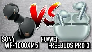 KTÓRE LEPSZE, KTÓRE KUPIĆ? Sony WF-1000XM5 czy Huawei FreeBuds PRO 3?