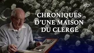 Chroniques d'une maison du clergé