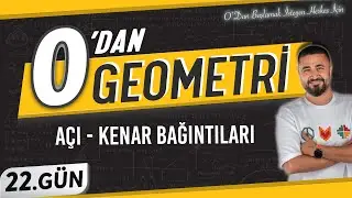 Üçgende Açı Kenar Bağıntıları | 0 DAN Geometri Kampı 22.Gün | Rehber Matematik