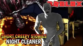Roblox - Short Creepy Stories - Night Cleaner - All Endings - [FULL WALKTHROUGH]