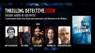 TD: Susanna Lee's "Detectives in the Shadows" panel with Max Allan Collins, Ace Atkins & Alex Segura