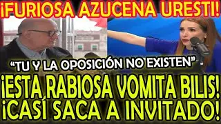 ¡FURIOSA AZUCENA URESTI ESTA RABIOSA VOMITA BILIS! ¡CASÍ SACA A INVITADO 