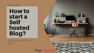 How to start a self hosted blog in tamil