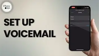 How to Setup iPhone Voicemail