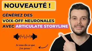 Nouveauté ! Comment générer des voix off neuronales avec Articulate Storyline.