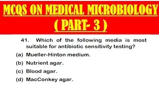 MCQS ON MEDICAL MICROBIOLOGY *PART 3* | MEDICAL MICROBIOLOGY MCQ QUESTION AND ANSWER