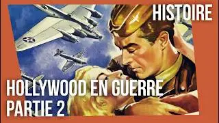 La Guerre d'Hollywood 1939-1945  Partie 2/2 : Sur tous les fronts - Documentaire - Guerre - Cinéma