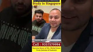 Singapore Study Visa 100% Fees After Visa - Visa Approved just in 8 Days