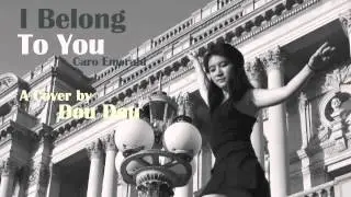 I Belong To You (Caro Emerald) _Cover by Dou Dou