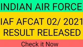 AFCAT RESULT 2021|AFCAT 2 RESULT 2021| IAF RESULT 2021|AFCAT RESULT|INDIAN AIR FORCE CAT RESULT 2021