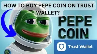 Beginner's Guide: How to Buy Pepe Coin on Trust Wallet