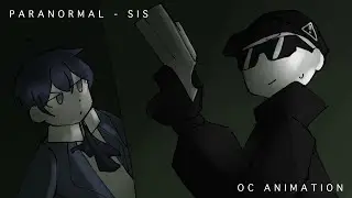 PARANORMAL - OC Animation (Gift)