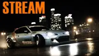 [ Стрим ] Need for Speed 2015 ( Прогревайте моторы! )