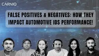 False Positives & Negatives : How They Impact Automotive IDS Performance!