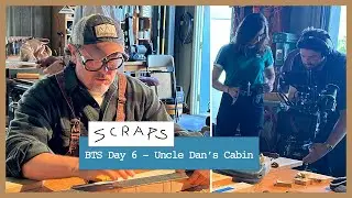 BTS Day 6 - SCRAPS Gay Skateboarding Film - Behind the Scenes - Uncle Dan's Cabin