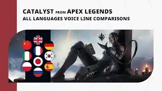 Catalyst - All Languages Menu Voice Line Comparisons | Apex Legends