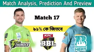 Sydney Thunder vs Brisbane Heat 17th match