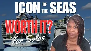 Is the EXPENSIVE Solo Cruise Cost WORTH IT on Icon of the Seas?