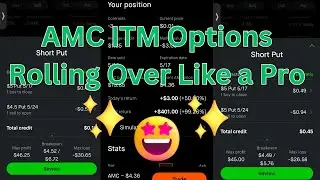 AMC ITM Options Rolling Over Like a Pro