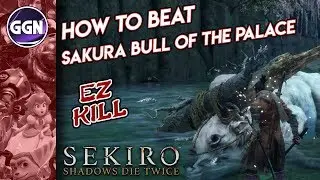 How to Beat “Sakura Bull of the Palace” Easy Kill | Mini Boss Guide | Sekiro: Shadows Die Twice