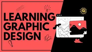 Learning a New Skill Every Video - Ep. 1: Basic Graphic Design