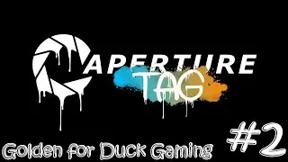 Aperture TAG #2 ►Больше прыжков - больше падений◄