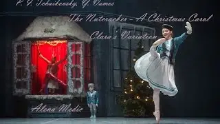 The Nutcracker - Clara's Variation (Alena Medič)