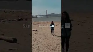 San Francisco vlog is posted 💃🏽