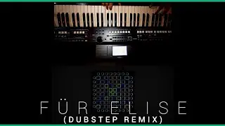 Keyboard VS Unipad | Für Elise (Dubstep Remix)