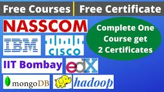 Free Certification Course from IBM, NASSCOM, IIT Bombay, Cisco, Digital Vidya, SkillUp | 