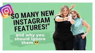 Why You Should Be Ignoring The Most Recent Instagram Update