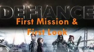 Defiance 2013-04-02 Gameplay First Mission and First Look