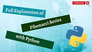 Fibonacci Series in Python | Python for beginners | for loop in python
