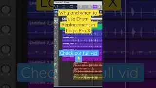 Why and when to use Drum replacement in Logic Pro X