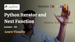 Python Iterator and Next Function/Lecture - 20/Beginner Python Tutorial Course for Web Development