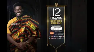 TWELVE PILLARS FOR ECONOMIC FREEDOM KEY POLICY LAUNCH || 01-09-2024