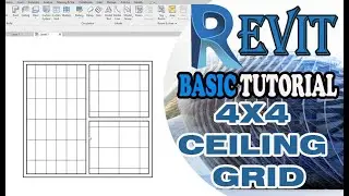 REVIT - CREATING 4X4 CEILING GRID