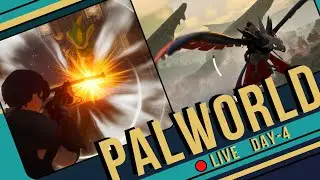 I fly now - Palworld Day 4 w/Friends