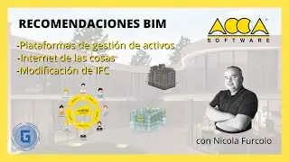 Management platforms, IoT, and IFC modification from ACCA Software | BIM Recommendations