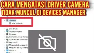 How to solve the problem of camera drivers not appearing in device manager