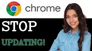 How To Stop Google Chrome Update On Mobile (2025)