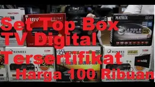Set Top Box TV Digital Tersertifikasi