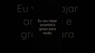 Aviso! (veja esse video)