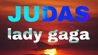 judas-lady Gaga | with A lyrics song,  .......    #edit #song #amv @Alanwalkermusic #video #fyp