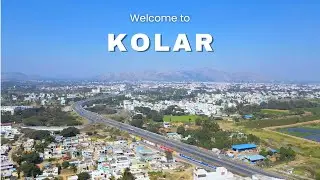 Is Kolar the MOST UNDERRATED City in Karnataka?
