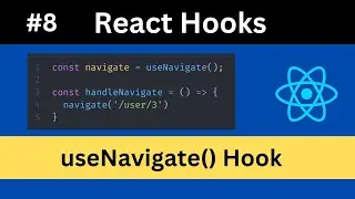 #8 Level Up Your React JS Skills with useNavigate Hook