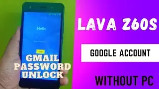 Lava Z60s Frp Bypass And G-mail Account Password Remove // Google Account Remove #etechnicalhelp