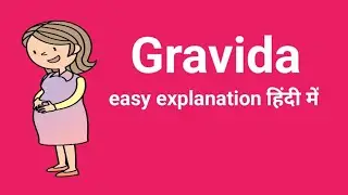 Gravida/easy explanation in hindi/OBG NURSING