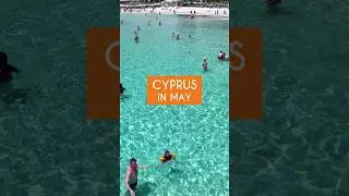 Cyprus In May - Where You Can Swim 